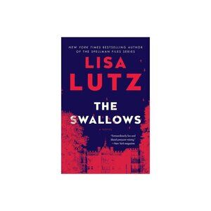The Swallows - by Lisa Lutz (Paperback)